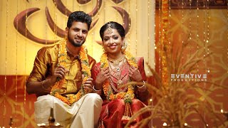 KANNUR TRADITIONAL HINDU WEDDING[HIGHLIGHT VIDEO] | EVENTIVE PRODUCTIONS