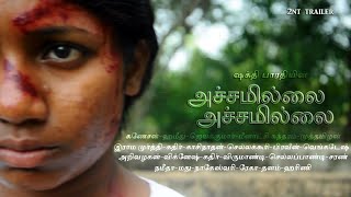 அச்சமில்லை அச்சமில்லை/2nt Trailer/ @annamrgstudio9597