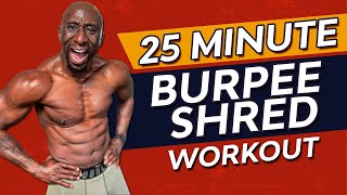 The Ultimate Burpee Workout Challenge - Burn Fat/Build Muscle/Get Ripped