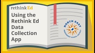 Using the Rethink Ed Data Collection App