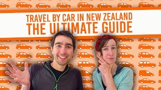 🚘 Travel By Car in New Zealand: The Ultimate Guide
