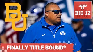 BYU HEAD TO THE Big 12 Championship Against Baylor in 2025, College Football Playoff Secured