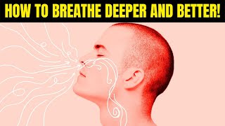 How to Breathe Better - Fix Shallow Breathing, Chest Breathing, Anxiety, and Increase Lung Capacity