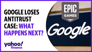 Google loses Epic case: What happens next?