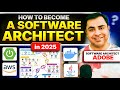 2025 Software Architect Roadmap: Become a Top Architect FAST!