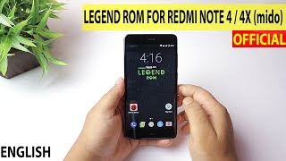 Legend Rom [CM14.1] For Redmi Note 4 /4X Review