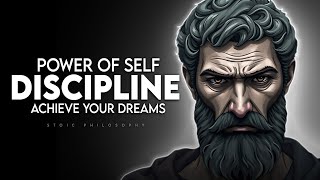 The Power of Self Discipline in Achieving Your Dreams | Stoicism