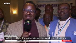 Calls for leaders to accept verdict of elections