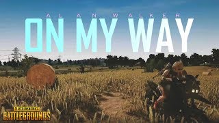 Alan Walker - On My Way (PUBG Official Music Video) #OMWChallange