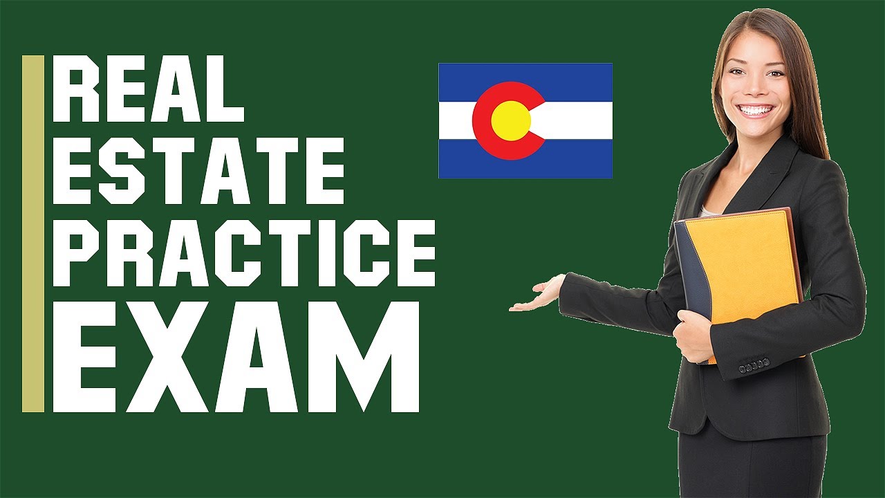 Colorado Real Estate Exam 2020 (60 Questions With Explained Answers ...