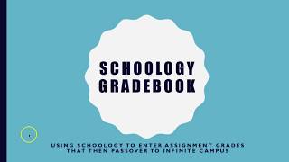 Schoology Infinite Campus Grade Passback Explanation