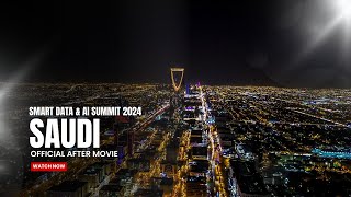 Smart Data & AI Summit 2024 - Saudi Arabia | Official Aftermovie
