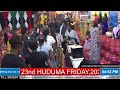 WELCOME TO OUR 23nd HUDUMA FRIDAY