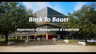 Back to Bauer: Department of Management \u0026 Leadership