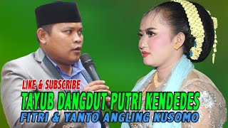 Tayub dangdut, Putri Kendedes,Bersama #YANTO, #FITRI