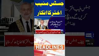 Justice Muneeb Akhtar's refusal  7 PM Headlines #supremecourt #qazifaezisa #justicemunib