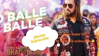 O Balle Balle ||#salmankhan|| salman khan new song ||Kisi ka Bhai kisi ki Jaan 2023|| #viral #video