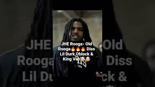 JHE Rooga "Old Rooga" #lildurk #oblock #kingvon #diss #short #shorts #hiphop #shortvideo #drill .