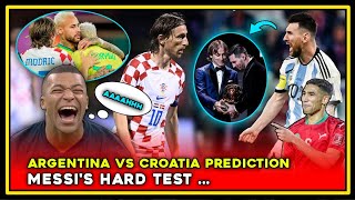 Argentina Vs Croatia Prediction, Messi's Hard Test❗ QATAR WORLD CUP SONG 2022 Argentina vs Croatia