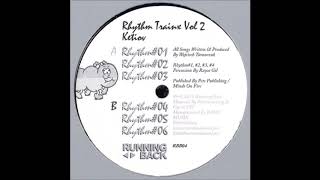 Ketiov - Rhythm #1 [RBB04]