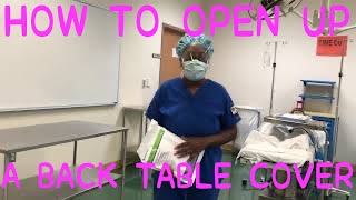 HOW TO OPEN A BACK TABLE COVER
