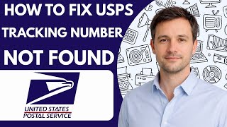 How to fix USPS tracking number not found Full Guide 2026