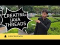 2) Creating Multiple Threads – Java Multithreading Simplified!