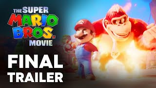 FINAL TRAILER Super Mario Bros Movie 🍄 [2023]
