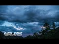 devmo lonely teddy beats remix chill deep house vibes siriusxm chill radio 2025