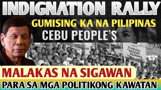 HAPPENING NOW IN CEBU | INDIGNATION RALLY \\ SIGAW NG BAYAN LABAN SA MGA PULITIKONG KAWATAN