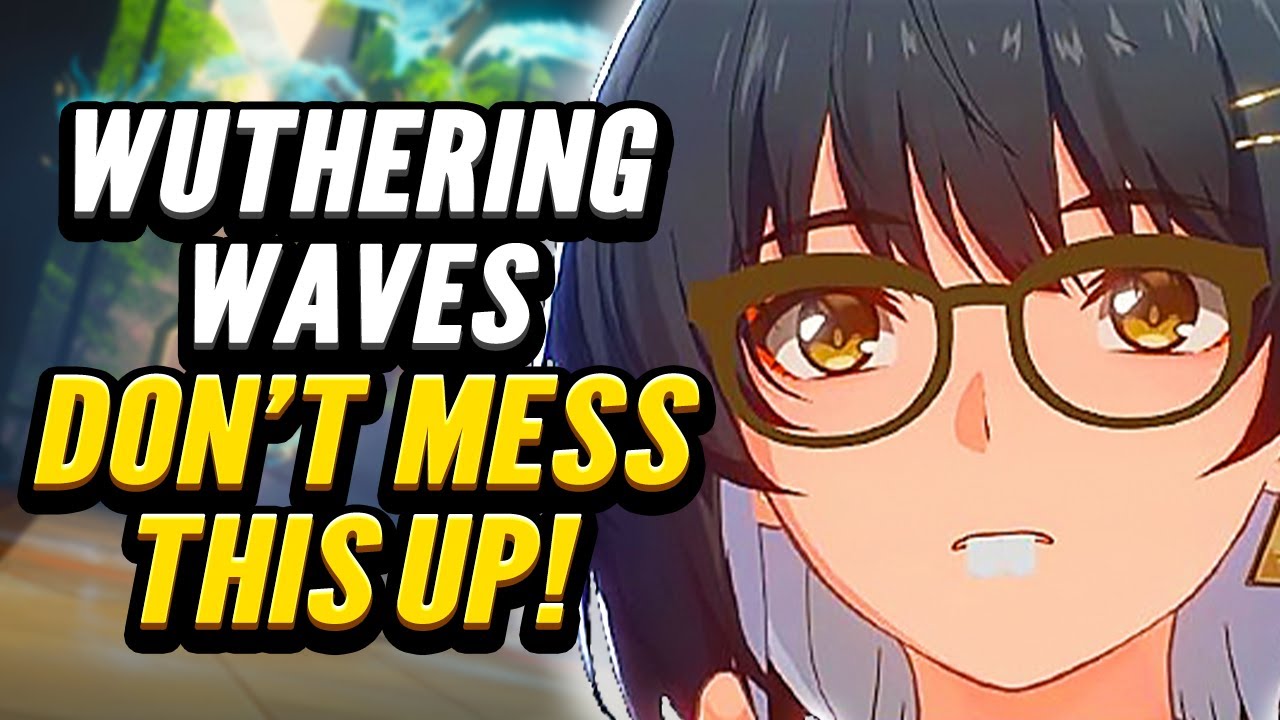 Wuthering Waves The Most Ultimate Basic Guide Youtube