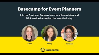 Basecamp for Event Planners | Basecamp Office Hours