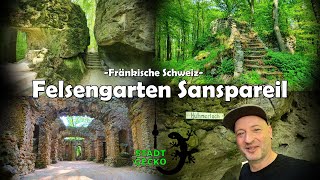 Felsengarten Sanspareil | Fränkische Schweiz | STADTGECKO