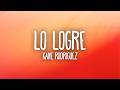 Kane Rodriguez - Lo logre (Letra/Lyrics)