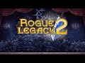 Rogue Legacy 2 OST - The New World Army