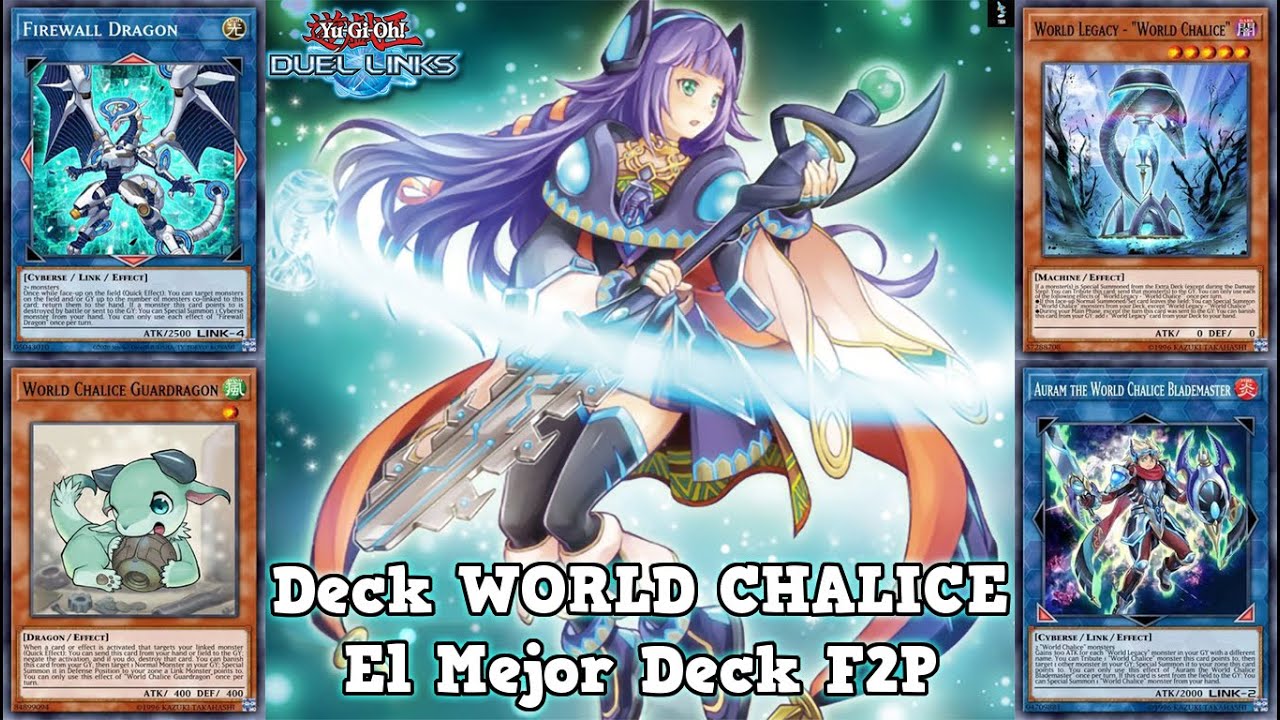 [F2P] Deck WORLD CHALICE El Mejor Deck F2P SOLO UNA UR OBLIGATORIA | Yu ...