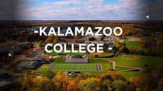 This is Kalamazoo College | More in Four. More in a Lifetime.