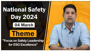 National Safety Day/Week 2024 || NSD Theme - 2024 || What is ESG? || Benefits of ESG #NSD2024