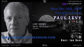 Awaken In This Dream Reality W/ Paul Levy