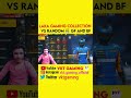 Laka gaming collection versus random gf and bf 👫🥰 collection versus laka gaming | free fire |#shorts