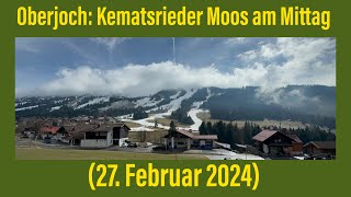 Oberjoch: Kematsrieder Moos am Mittag (27. Februar 2024) ￼