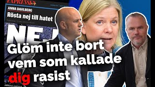 Glöm inte bort vem som kallade dig rasist