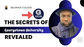 The Secrets of Georgetown University Revealed l Why Georgetown University