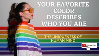Your Favorite Color Tells Your Personality