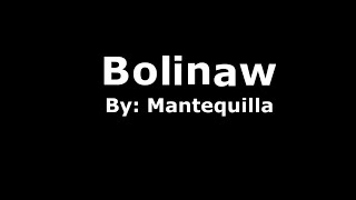 Mantequilla – Bolinaw