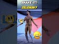 Shake it Zelensky #shorts  #tiktok #funny #comedy #shortsvideo #comedyshorts #ukraine #funnyshorts