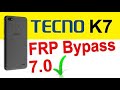 All Tecno K7 FRP reset // Google account Remove Android 7 // Without PC