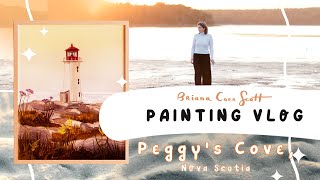 Peggy's Cove Adventure Come With Me To Peggy's Cove Nova Scotia and See What I Paint