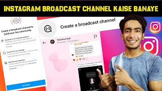 Instagram Broadcast Channel Kaise Banaye | Instagram Create A Broadcast  Channel