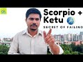 Ketu in Scorpio - Failing 1000 times - Vedic Astrology